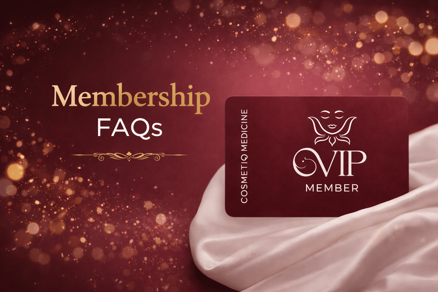 Cosmetiq Glow membership FAQs for Cosmetiq Medicine in Portland Oregon